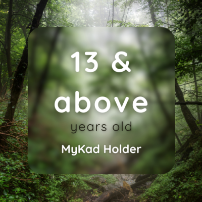 Mature Adventurers Pass (13 Years Old & above)